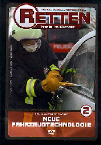 DVD Retten, 2 Neue Fahrzeugtechnologie