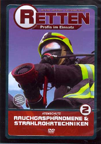 DVD Retten, 2 Rauchgasphänomene & Strahlrohrtechniken